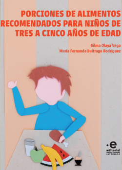 Porciones de alimentos recomendados para niños de tres a cinco años de edad Portada